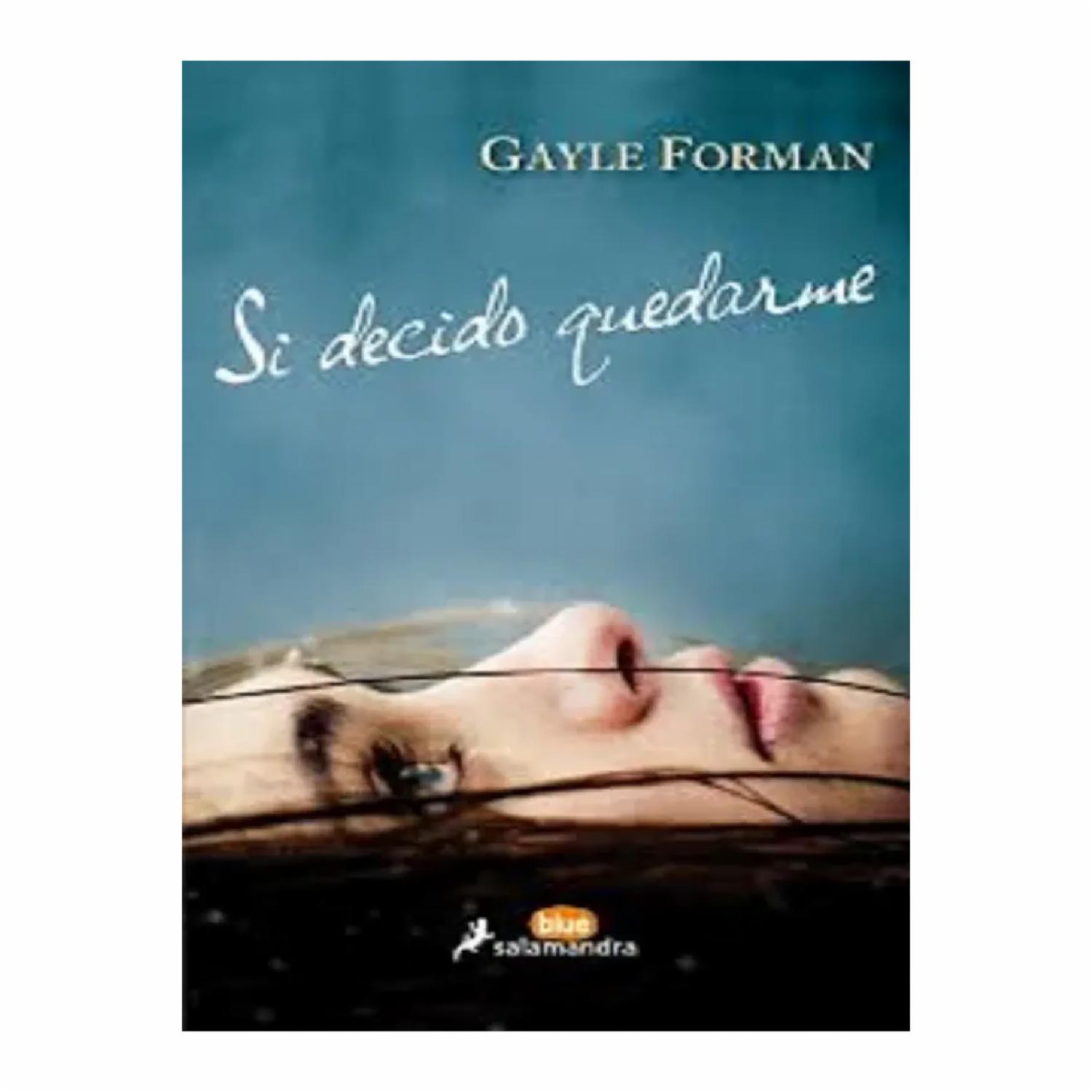 Libro Si Decido Quedarme (Blue) SALAMANDRA 185 Páginas