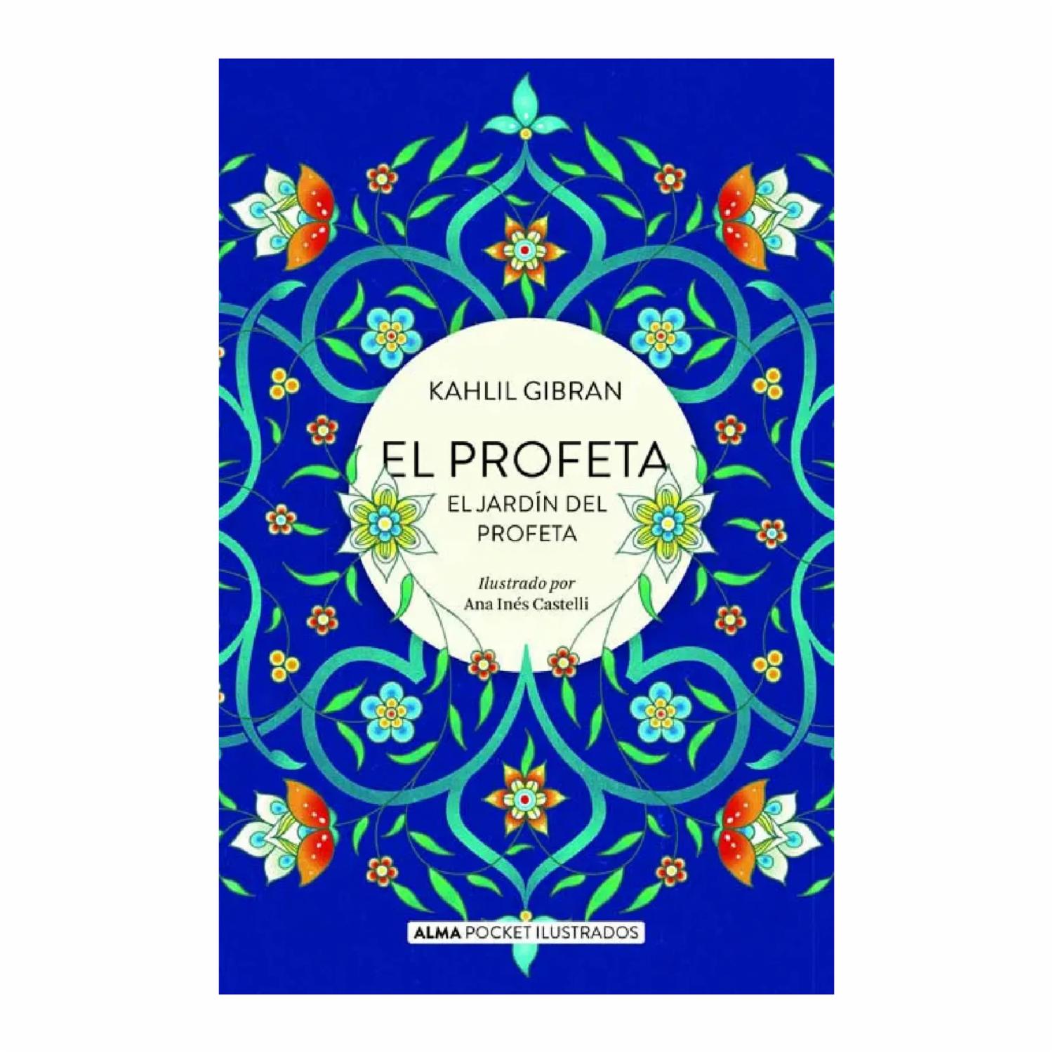 El Profeta (Pocket) Kahlil Gibran EDITORIAL ALMA 128 Páginas