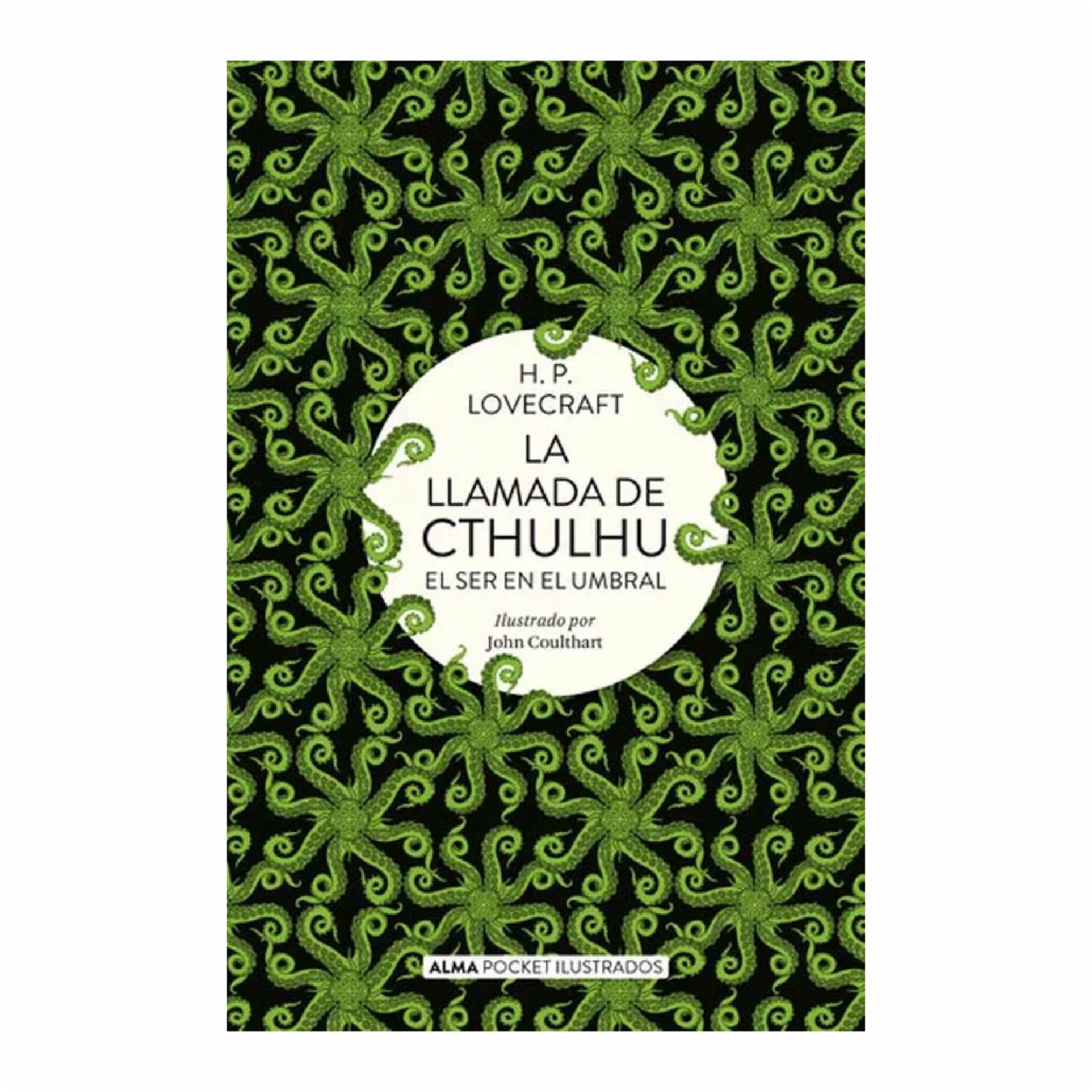 La Llamada De Cthulhu (Pocket) H.P. Lovecraft EDITORIAL ALMA 96 Páginas