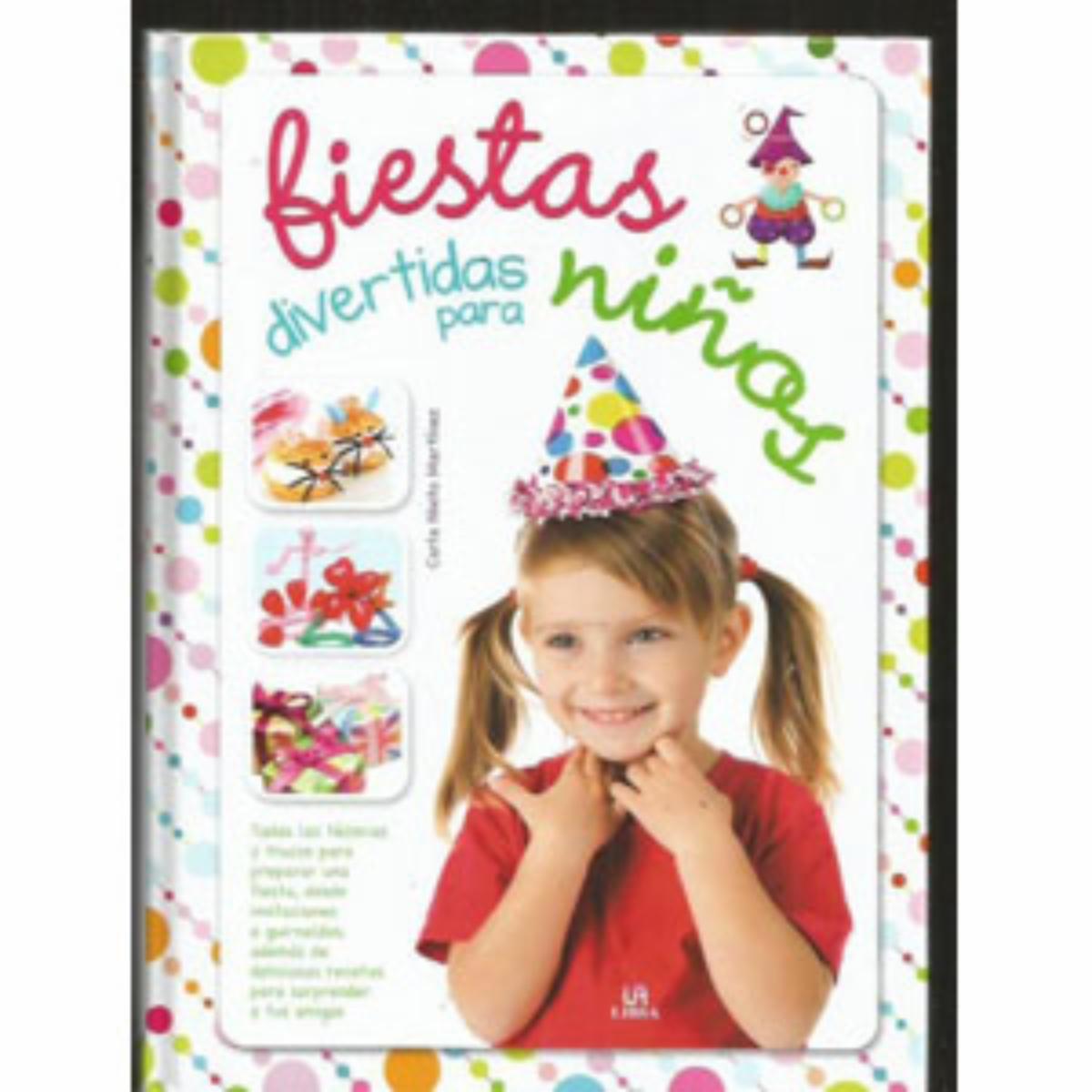 Libro Como Preparar Divertidas Fiestas Para Ni LIBSA 90 Páginas