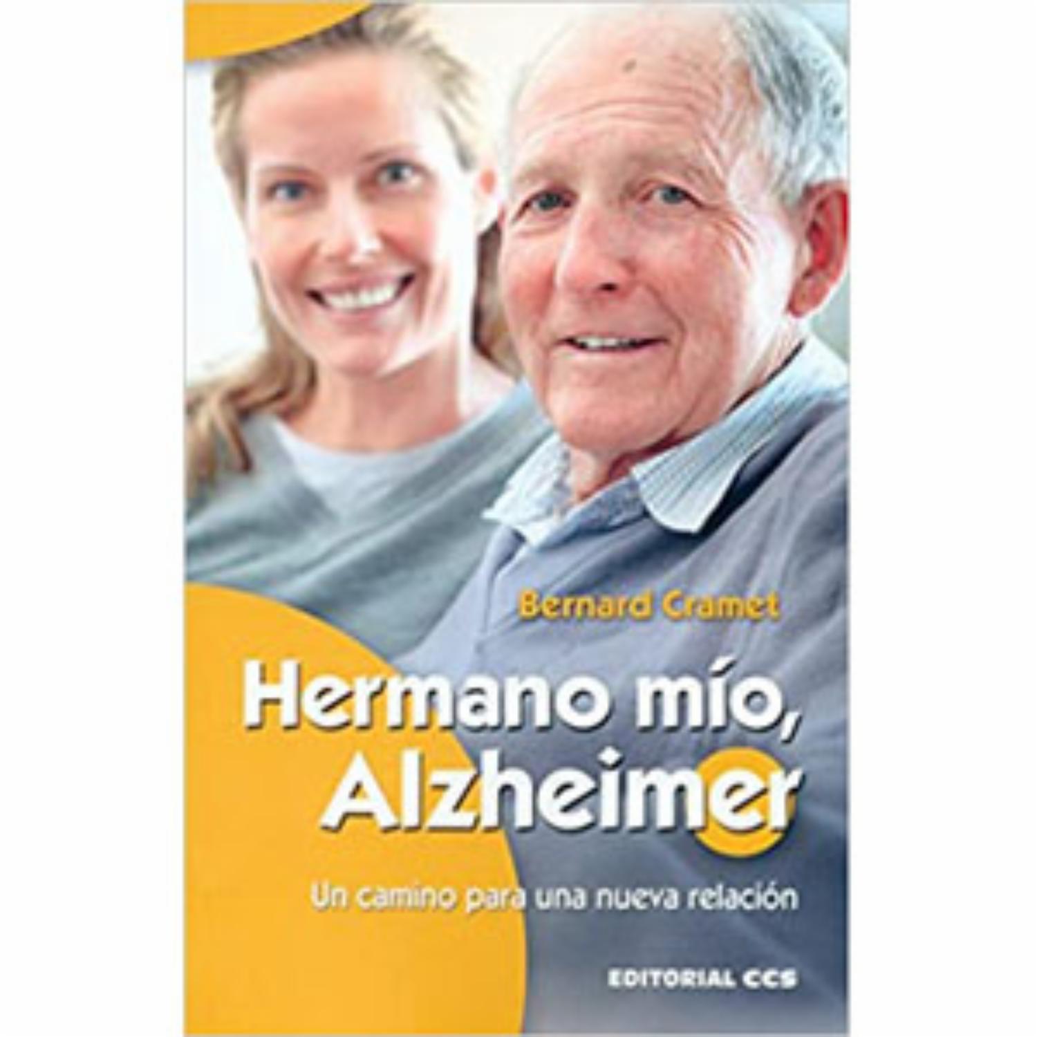 Libro Hermano Mío Alzheimer EDITORIAL CCS 116 Páginas
