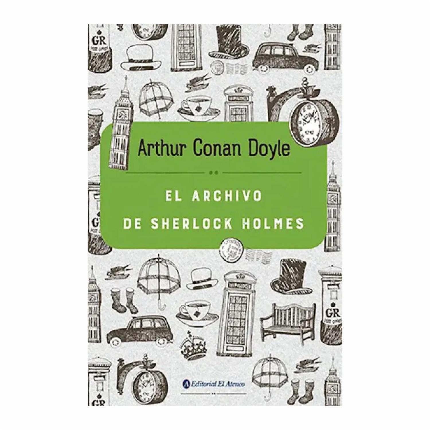 El Archivo De Sherlock Homes Conan Doyle Arthur EL ATENEO 352 Páginas