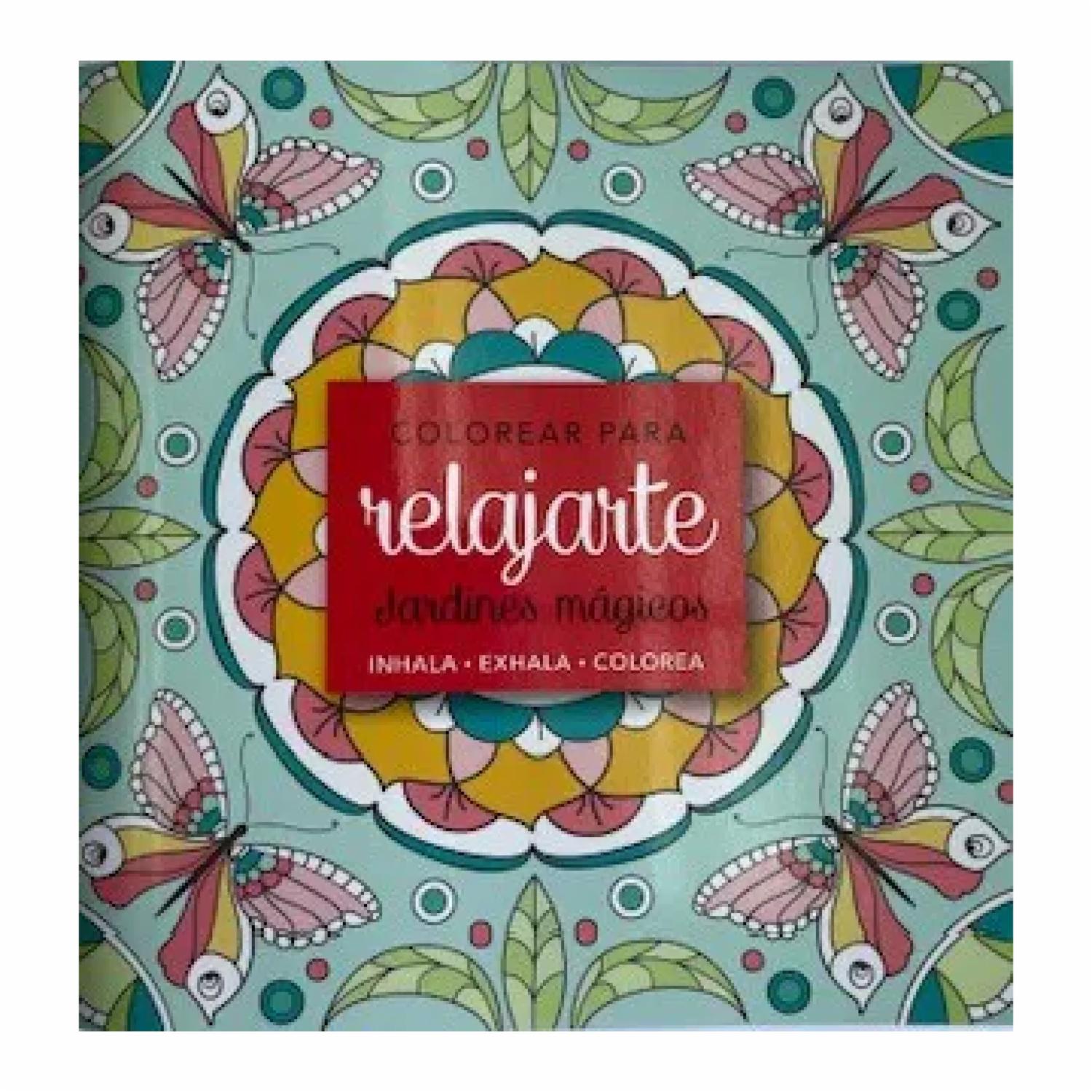 Colorear Para Relajarte Jardines Mágicos GRIJALBO 48 Páginas