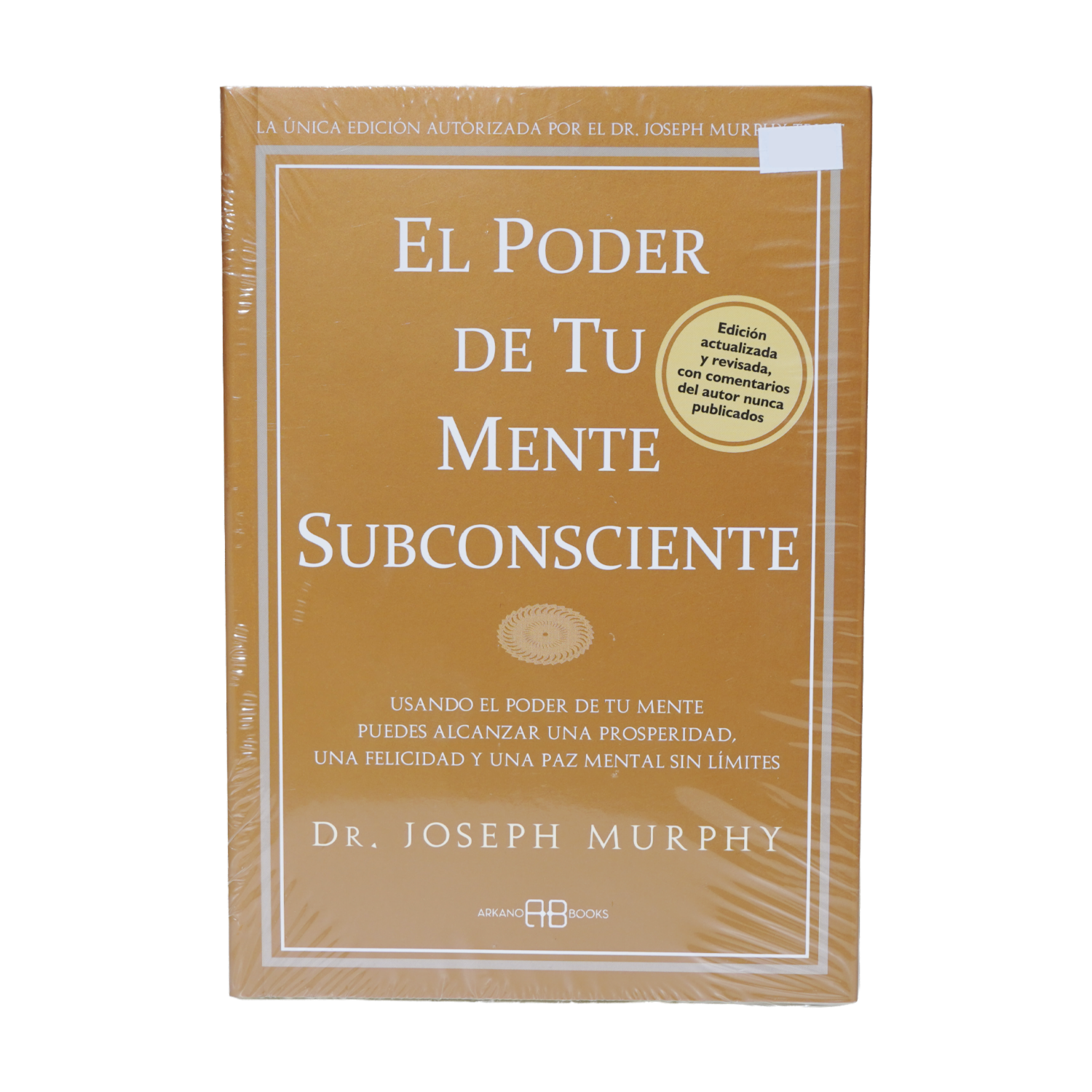 Libro El Poder De Tu Mente Subconsciente ARKANOBOOKS 314 Páginas