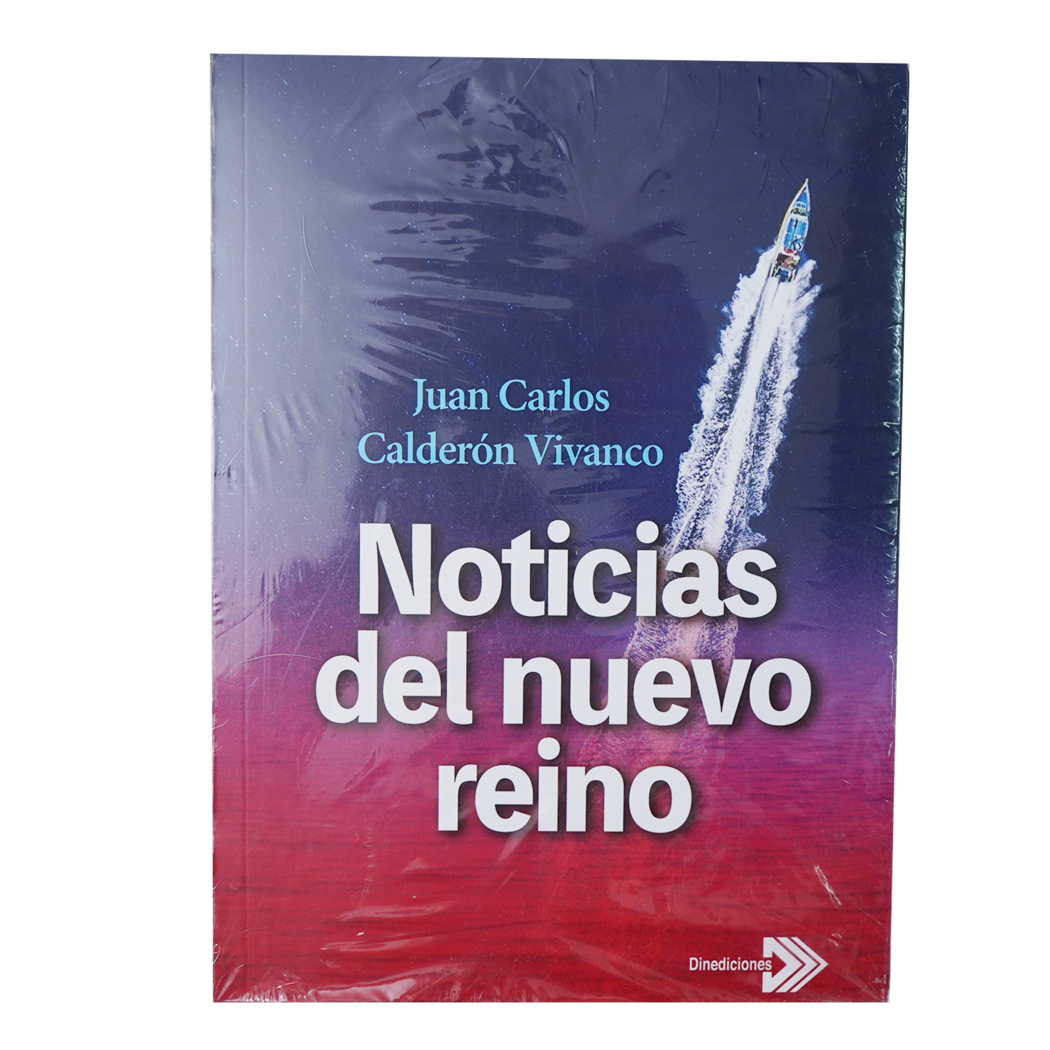 Libro Noticias Del Nuevo Reino DINEDICIONES 315 Páginas