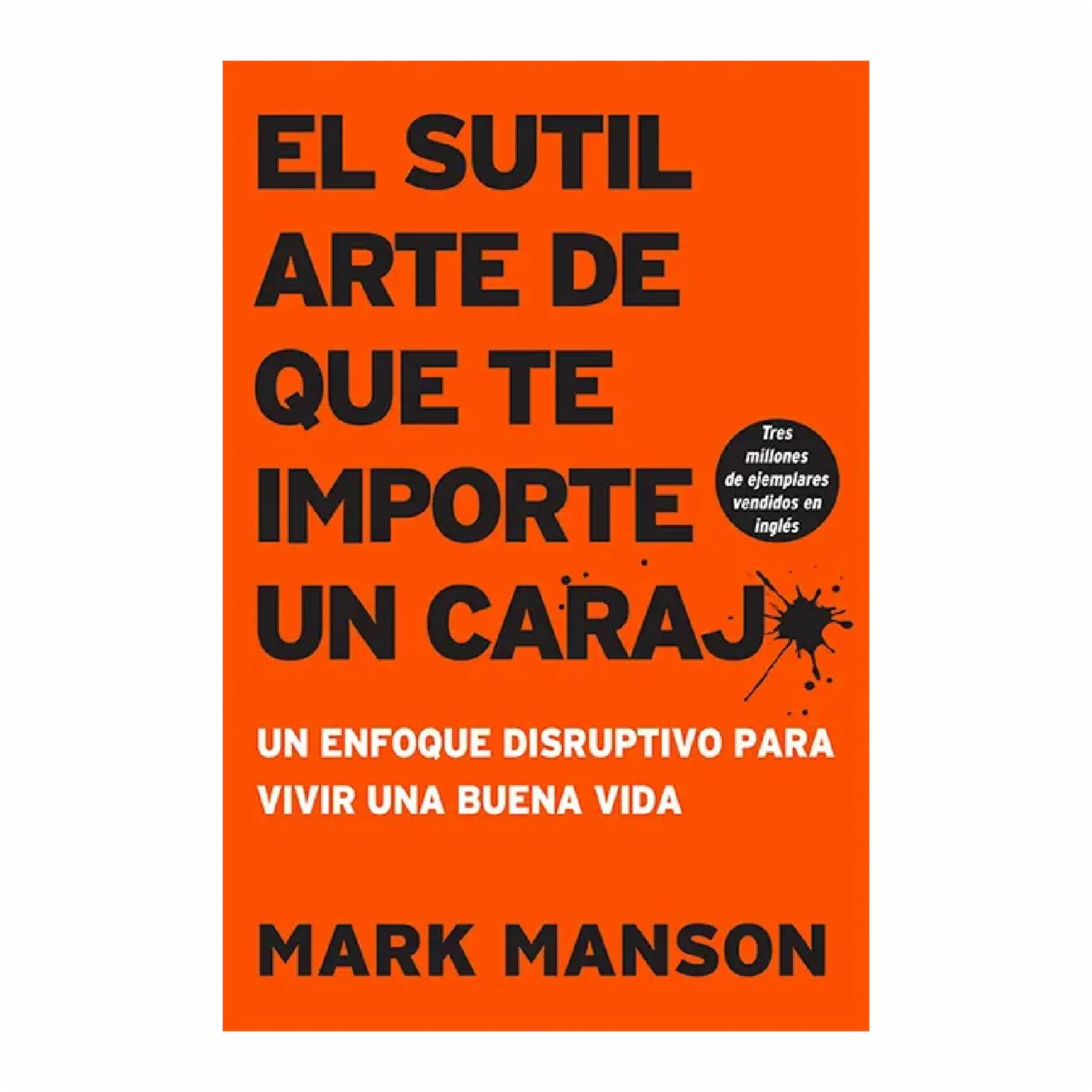 Libro Sutil Arte Que Te Importe Un Carajo HARPER COLLINS 210 páginas