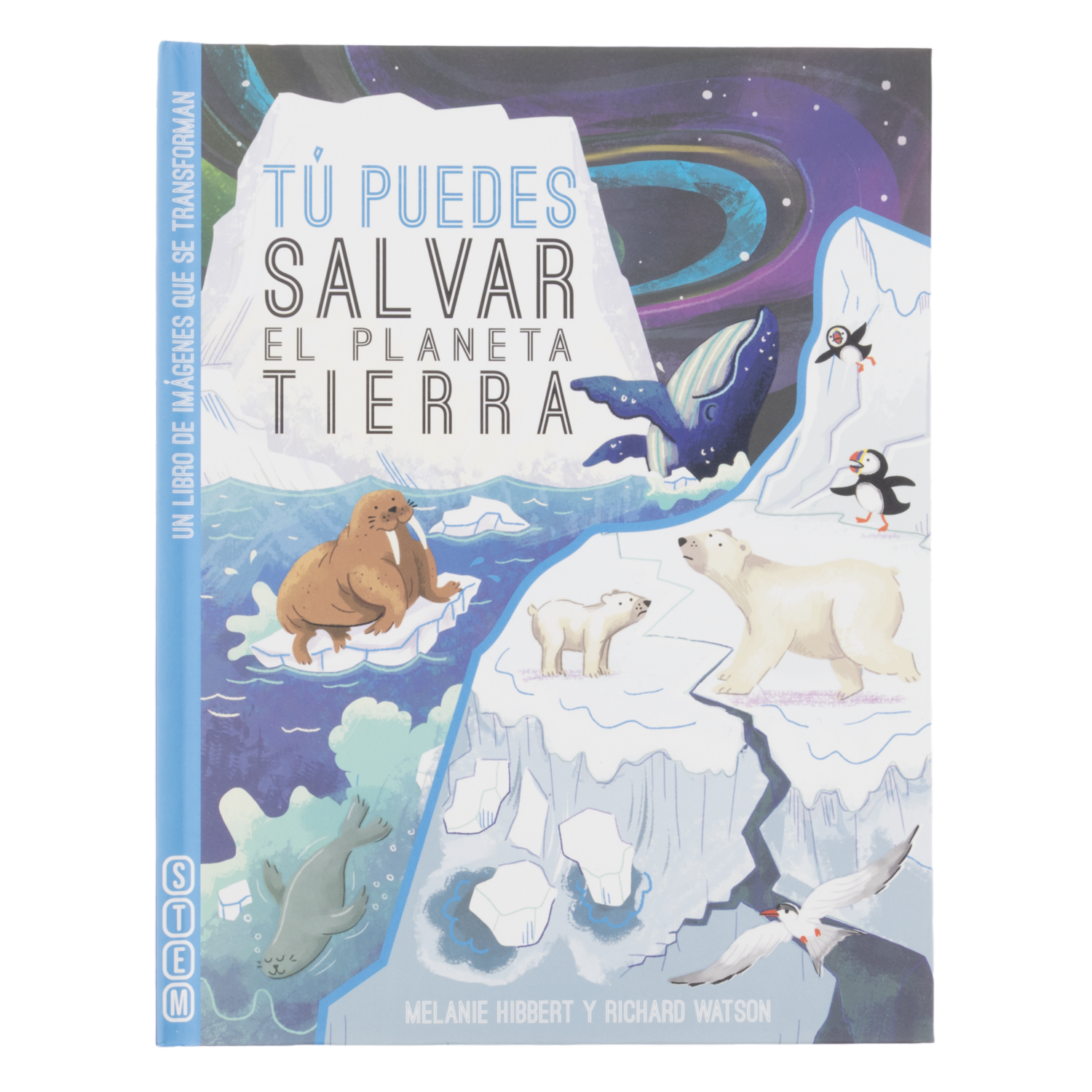 Libro Tu Puedes Salvar El Planeta Tierra SILVER DOLPHIN 30 Páginas