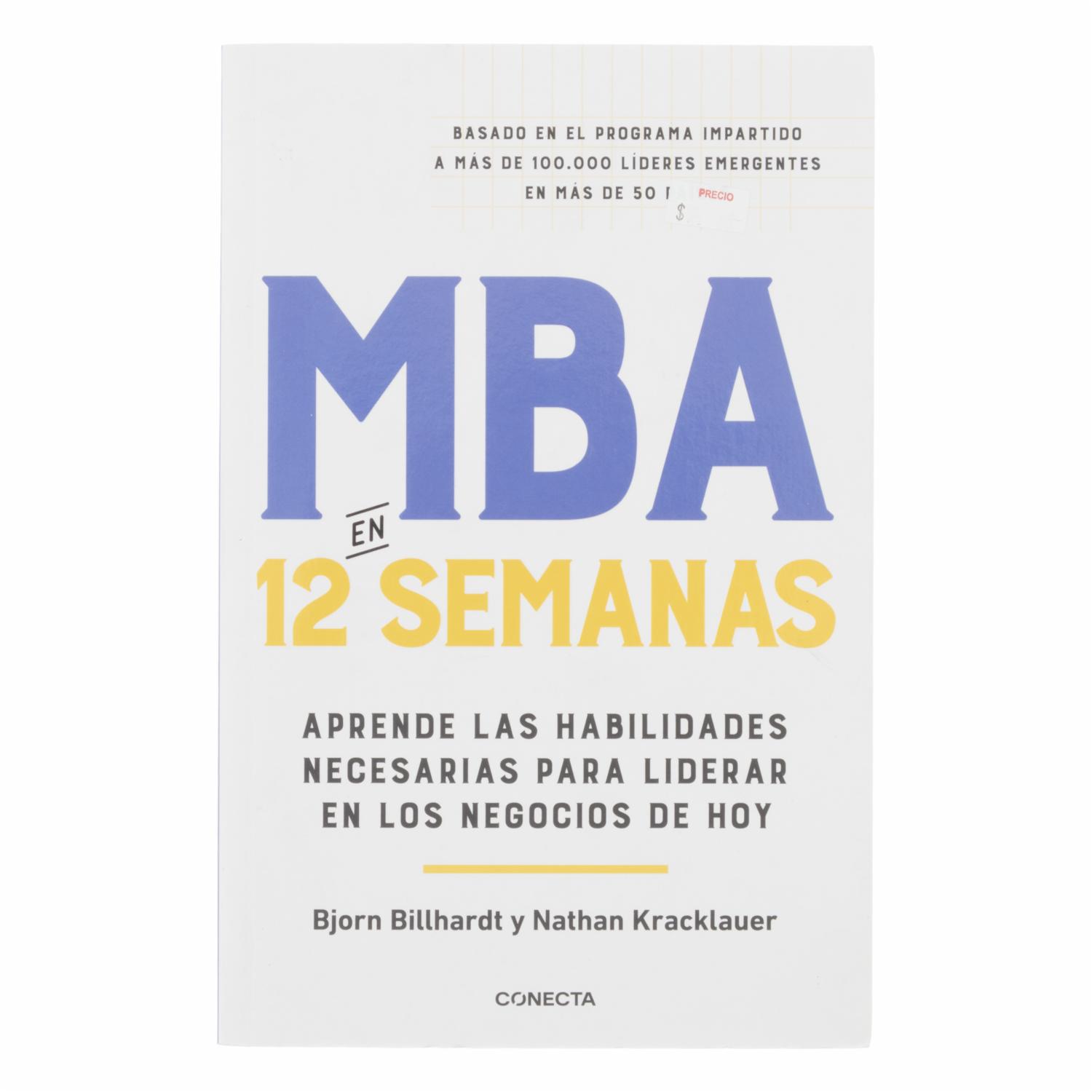 Libro Mba En 12 Semanas CONECTA 332 Páginas