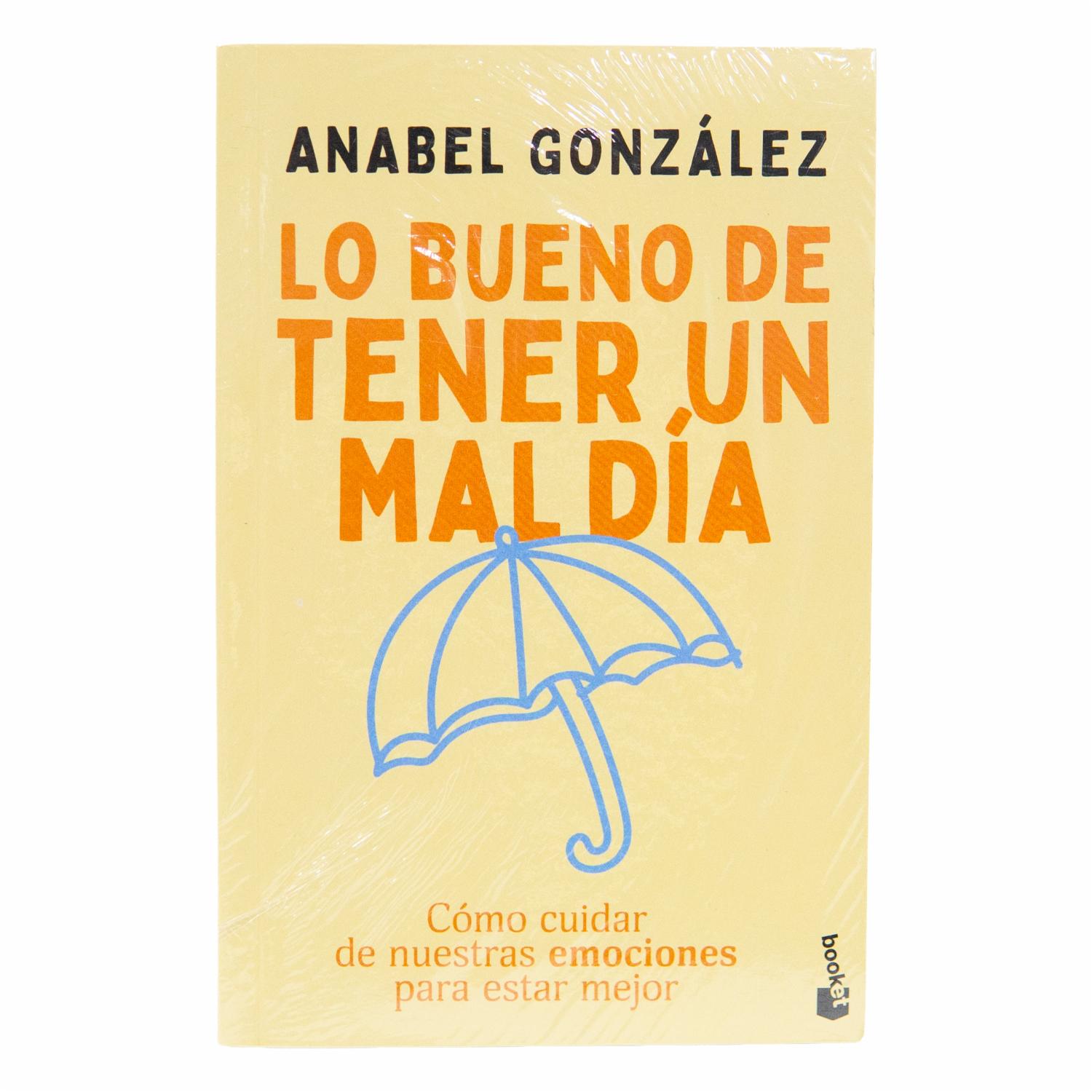 Libro Lo Bueno De Tener Un Mal Día BOOKET 287 Páginas