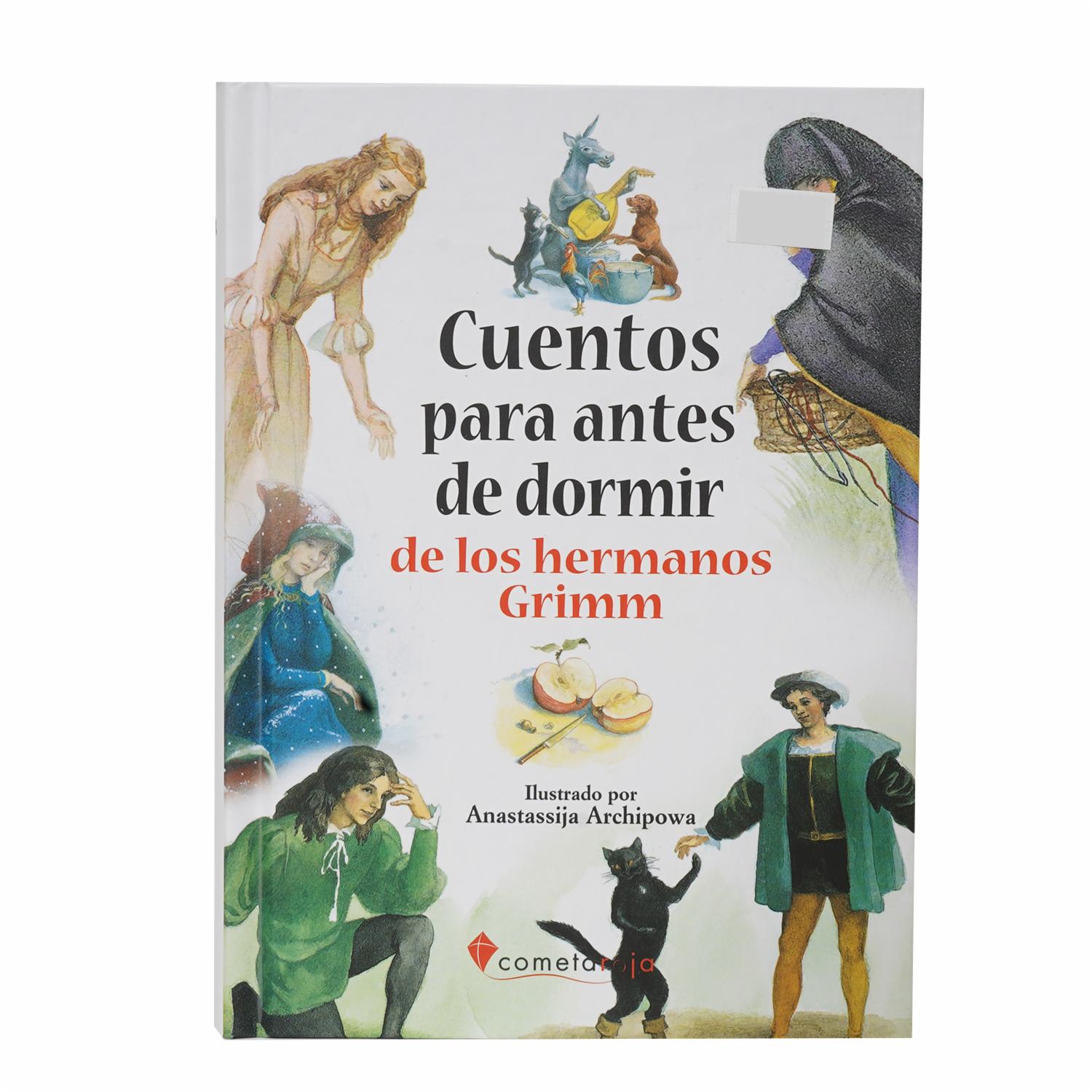 Libro Cuentos Para Antes De Dormir De Los Hermanos Grimm COMETAROJA 376 Páginas