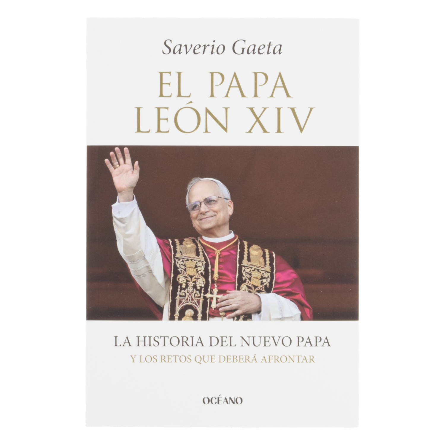 Libro El Papa Leon Xiv OCÉANO 173 Páginas