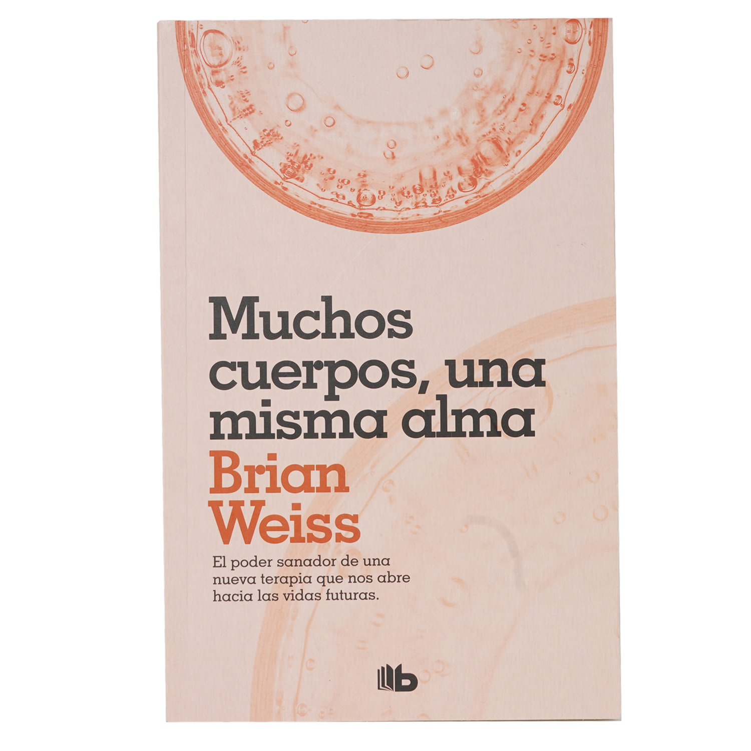 Libro Muchos Cuerpos Una Misma Alma PENGUIN 317 Páginas