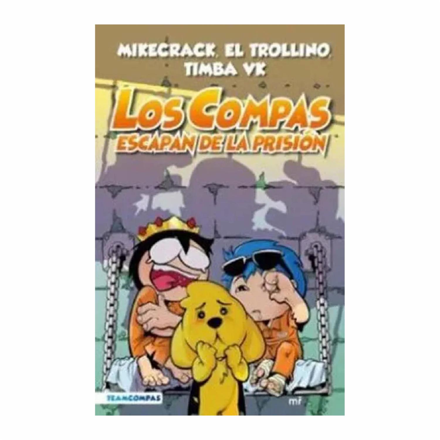 Libro Compas 2 Los Compas Escapan De La Prisión Edición A Color MR 222 Páginas