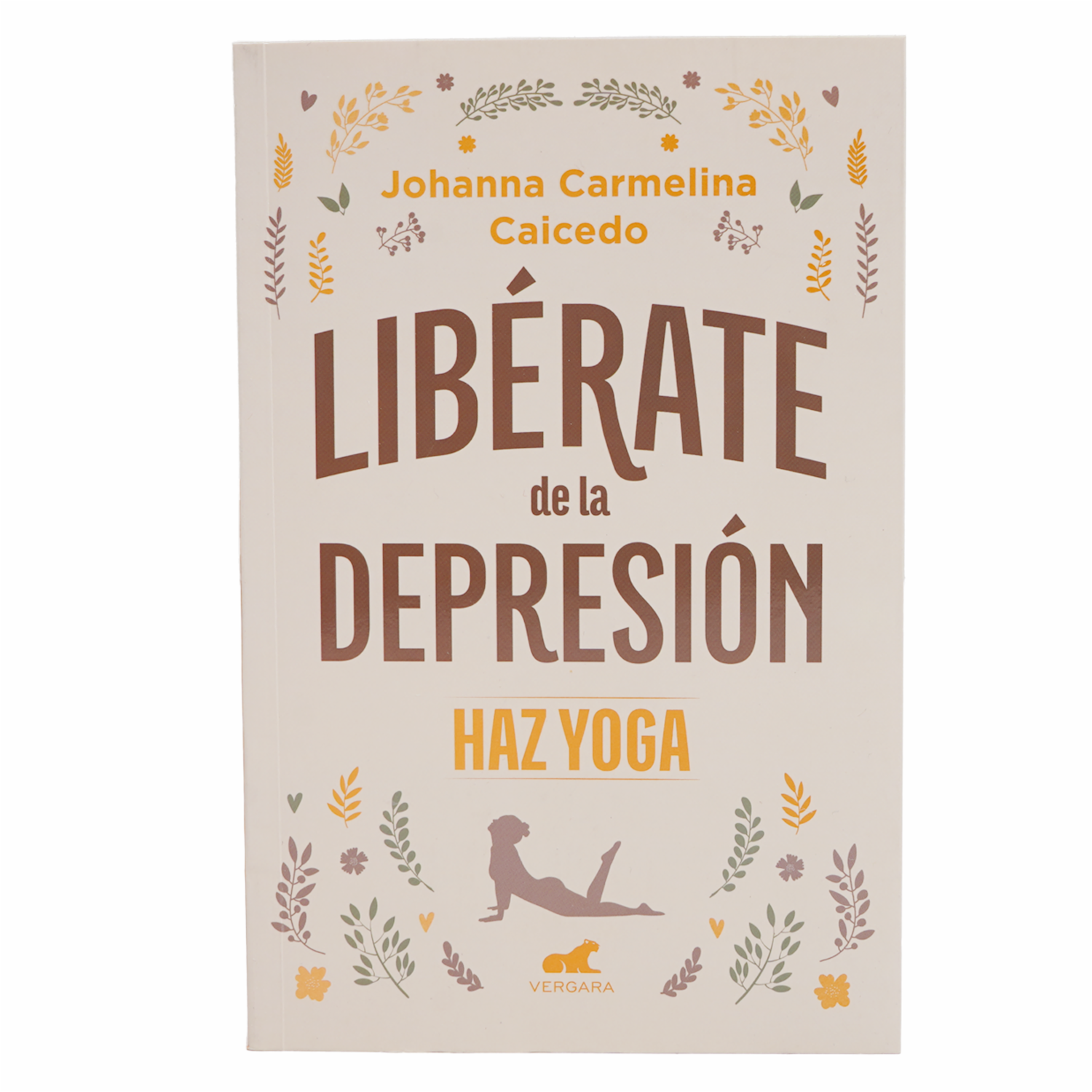 Libro Liberate De La Depresión VERGARA 233 Páginas