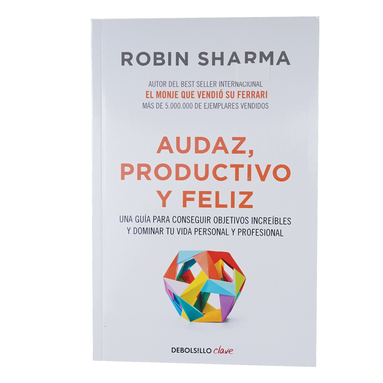 Libro Audaz Productivo Y Feliz DEBOLSILLO 198 Páginas