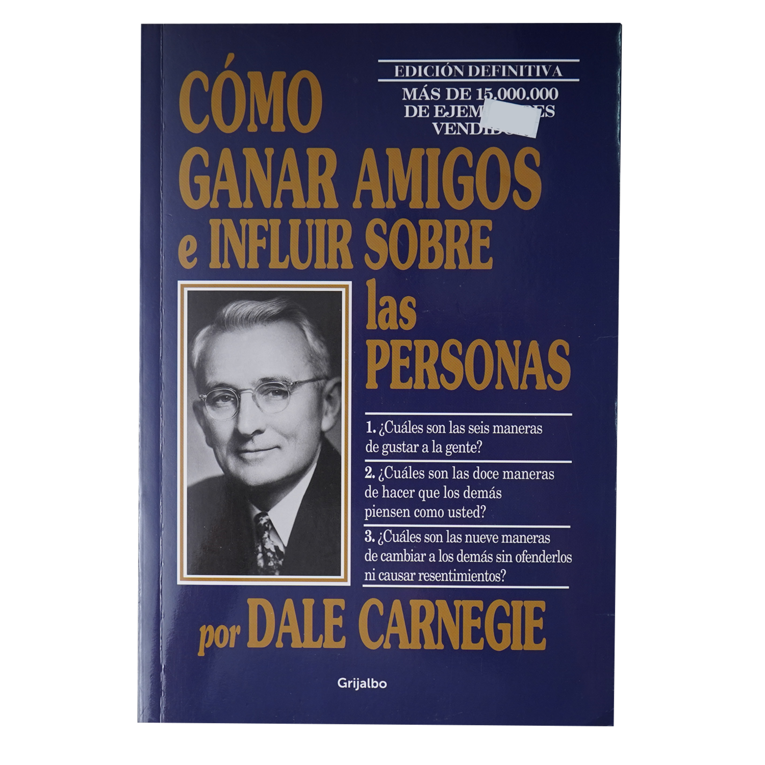 Libro Como Ganar Amigos E Influir Sobre Las Personas GRIJALBO 285 Páginas