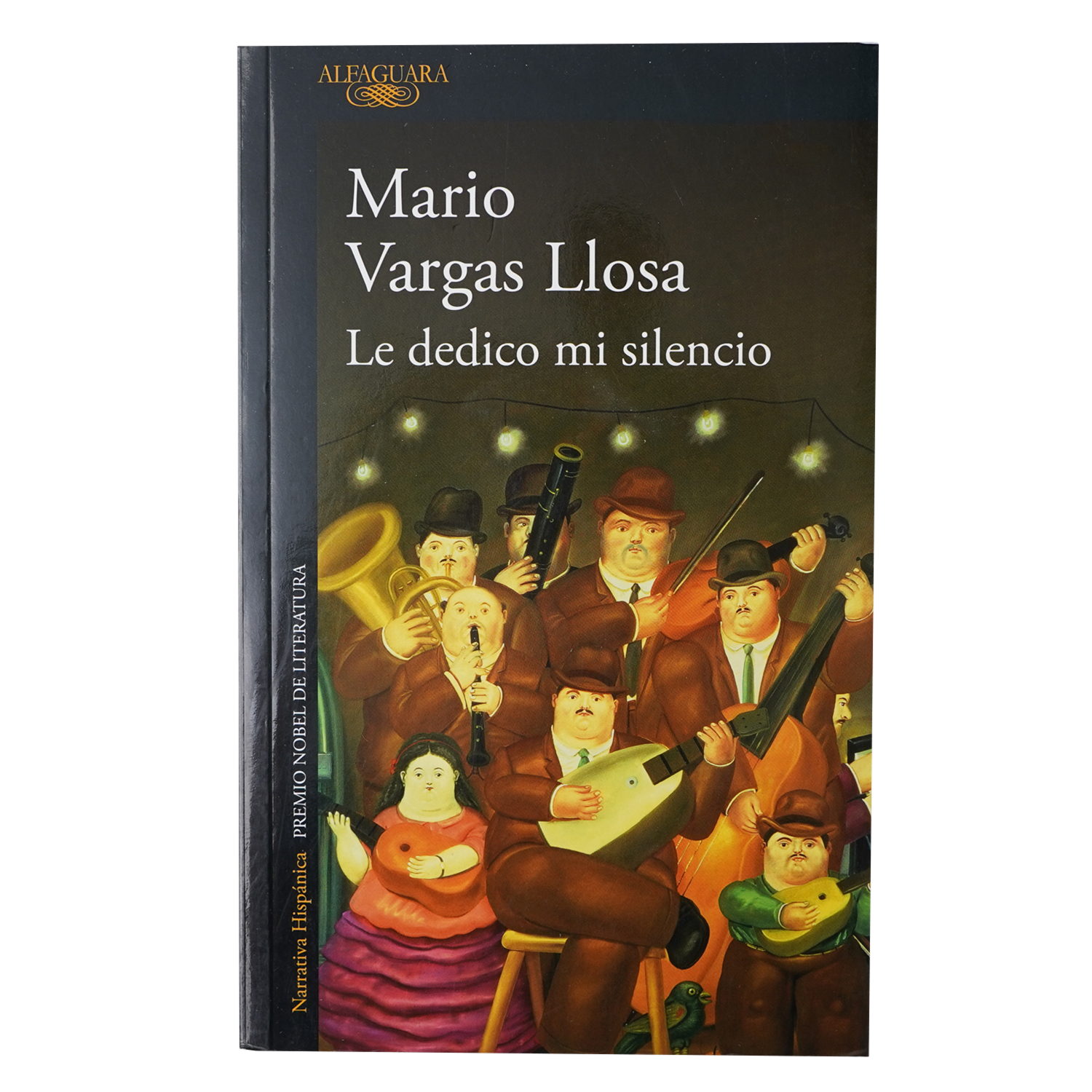 Libro Le Dedico Mi Silencio ALFAGUARA 304 Páginas