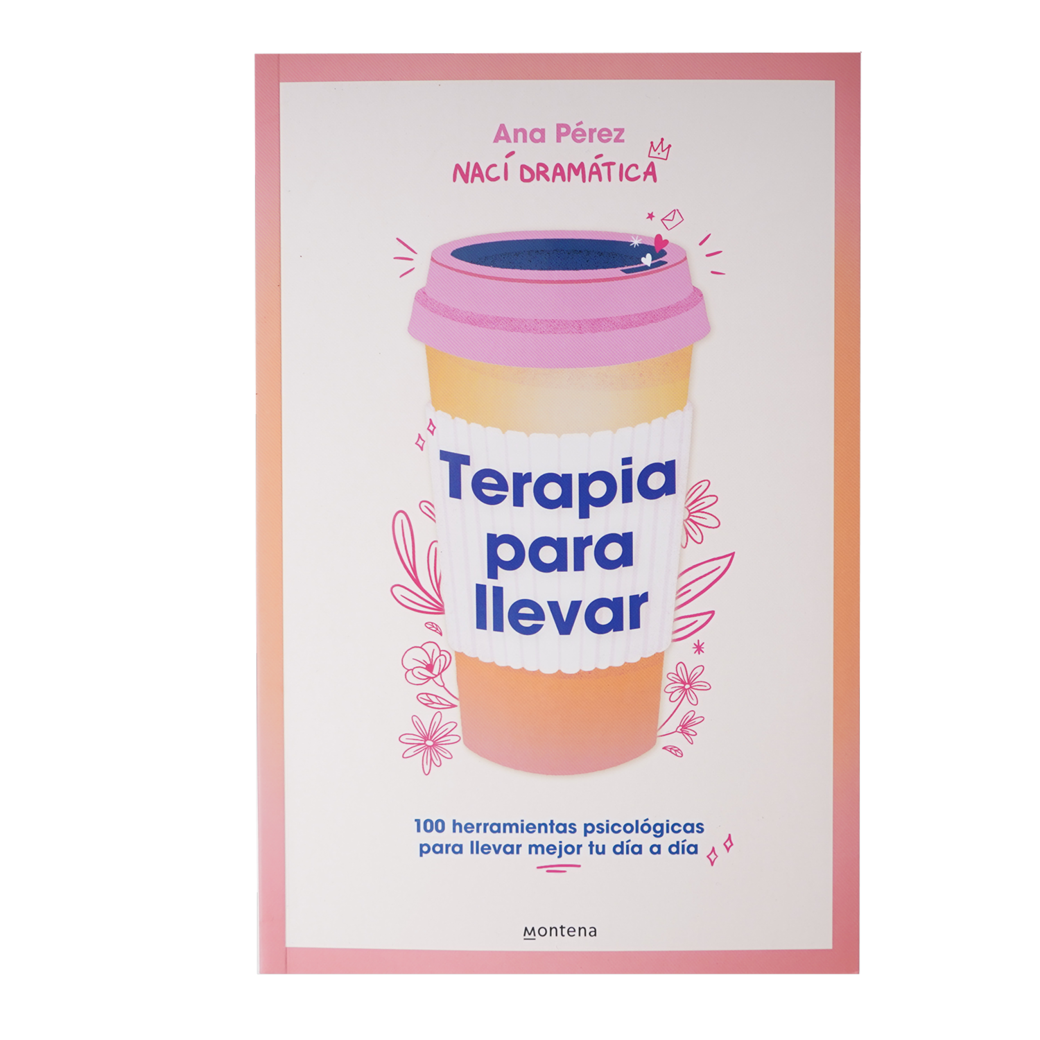 Libro Terapia Para Llevar MONTENA 221 Páginas