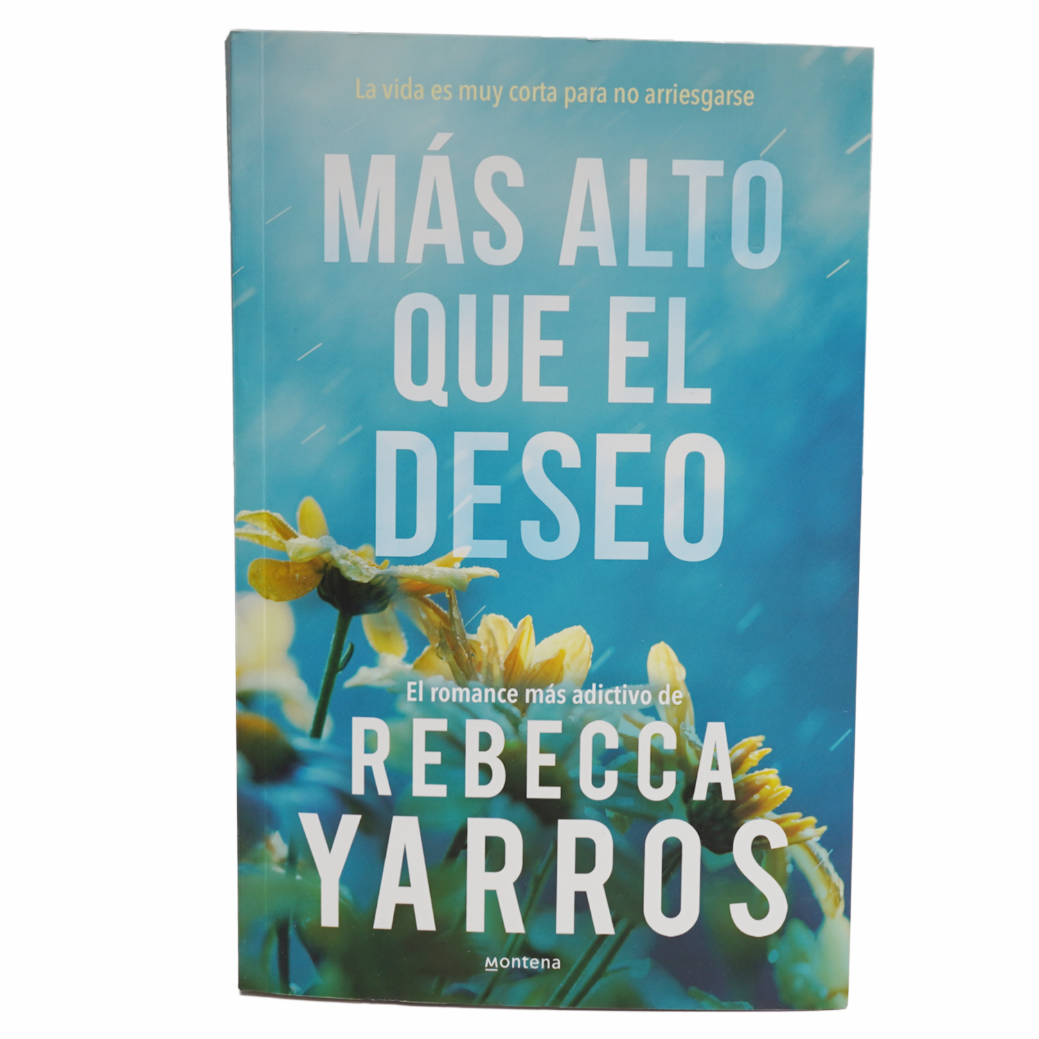 Libro Más Alto Que El Deseo MONTANA 455 Páginas
