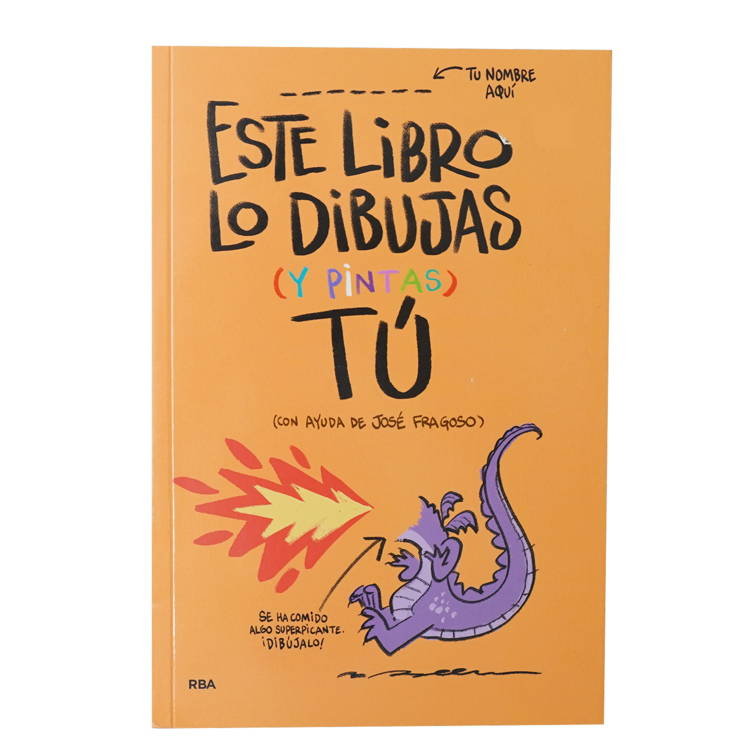 Libros Este Libro Lo Dibujas Tu RBA 143 Páginas