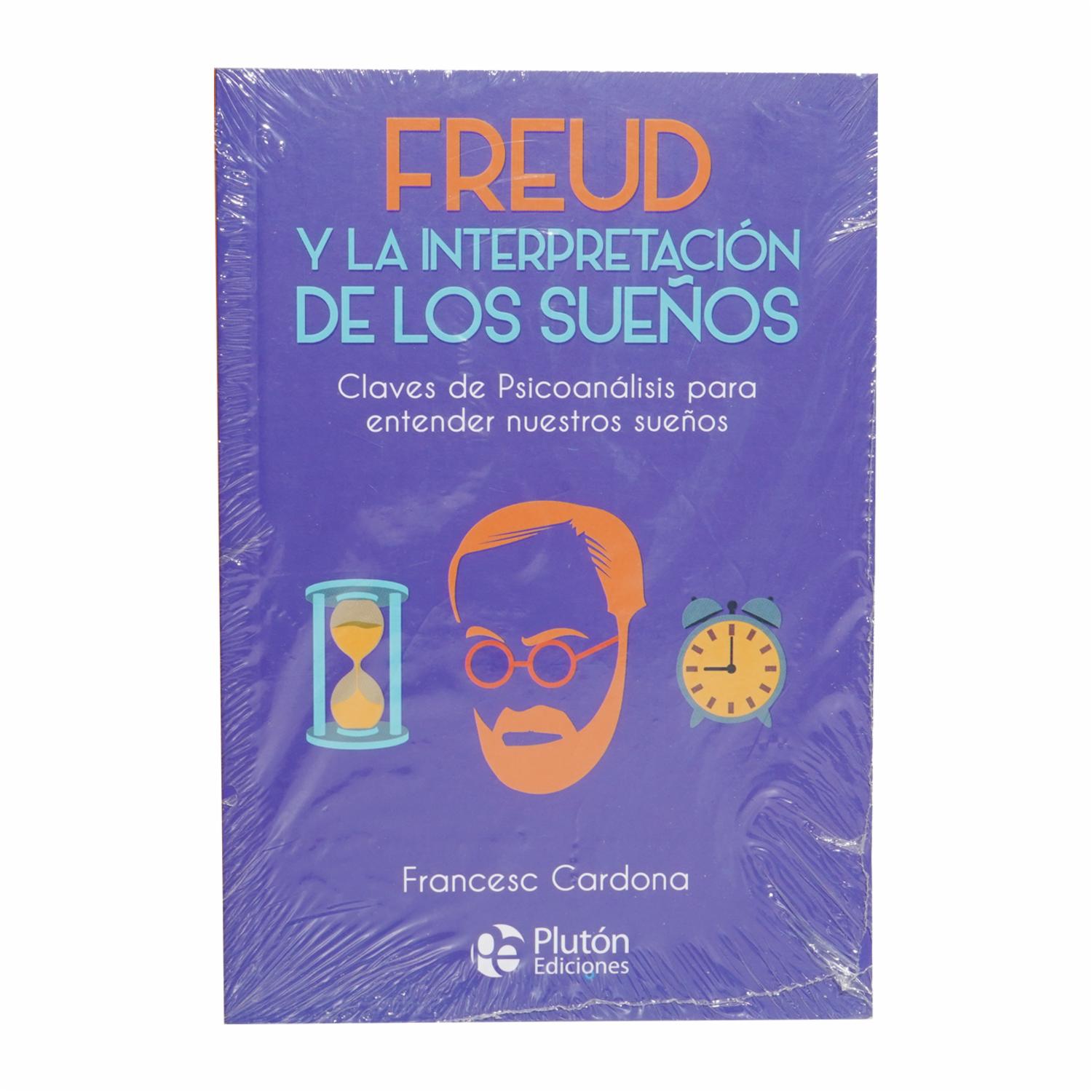 Freud Y La Interpretación De Los Sueños Francesc Cardona PLUTÓN EDICIONES 256 Páginas