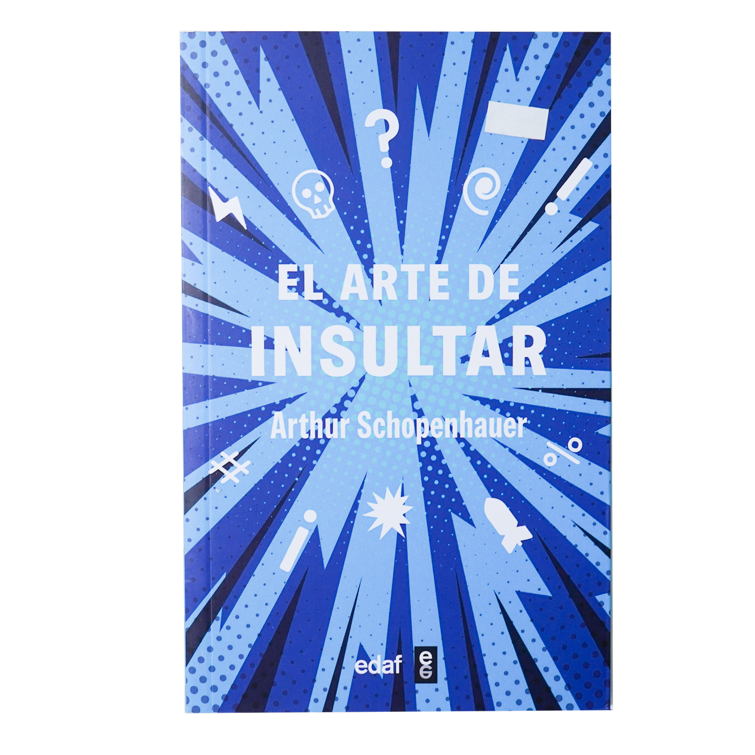 Libro El Arte De Insultar EDAF 235 Páginas
