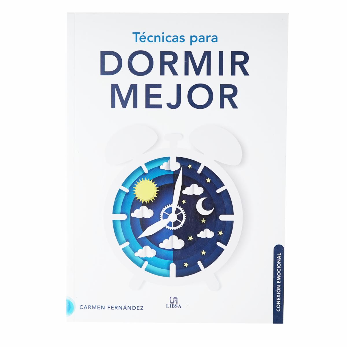 Técnicas Para Dormir Mejor Carmen Fernandez LIBSA 255 Páginas