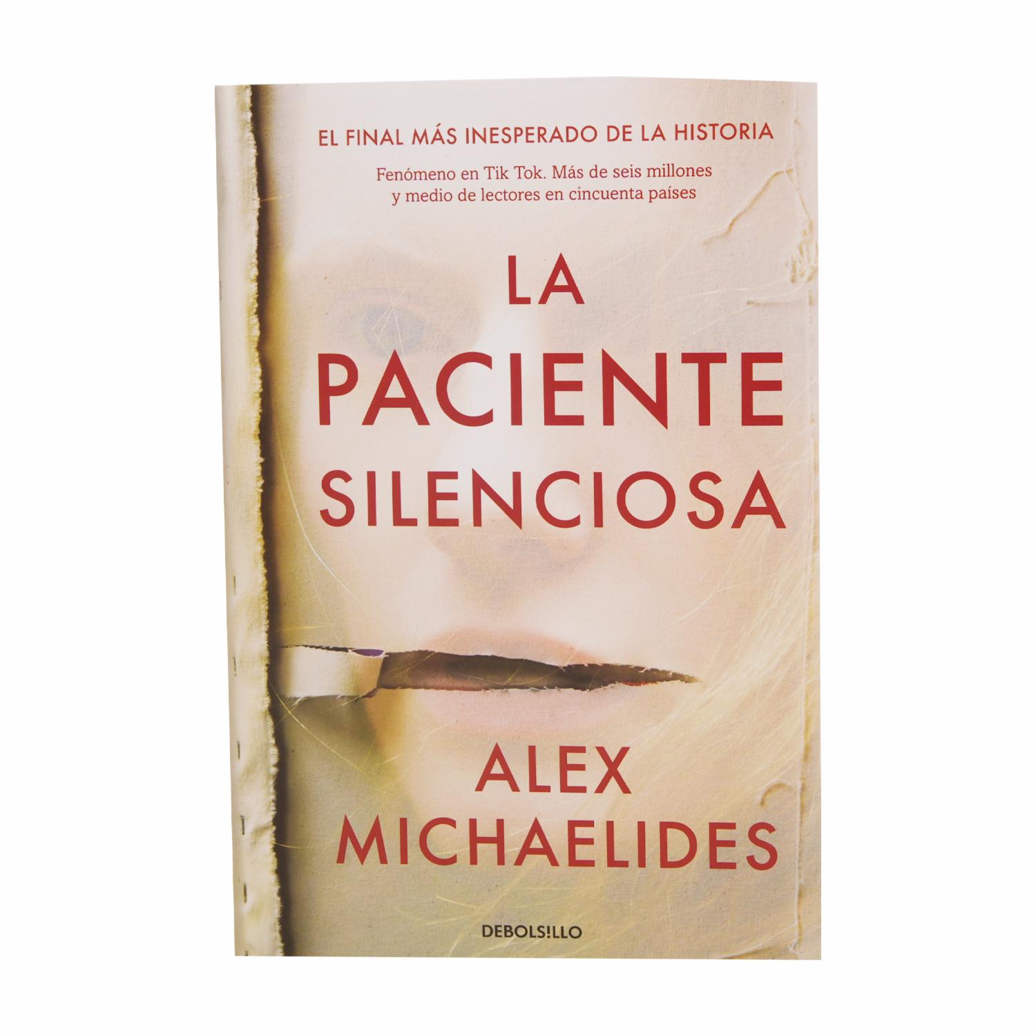 Libro La Paciente Silenciosa DEBOLSILLO 388 Páginas