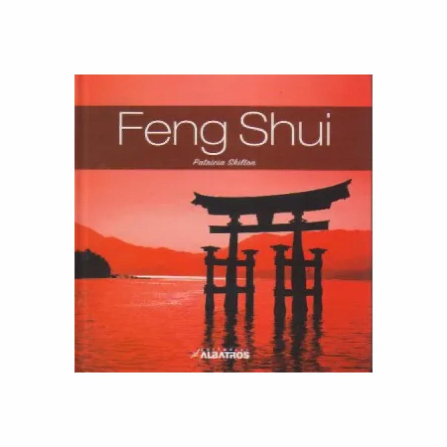 Feng Shui Patricia Skilton ALBATROS 45 Páginas