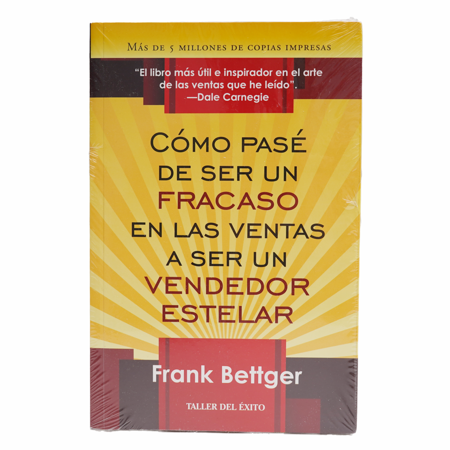 Libro Cómo Pasé De Ser Un Fracaso En Las Ventas A Ser Un Vendedor Estelar TALLER DEL ÉXITO 260 Páginas