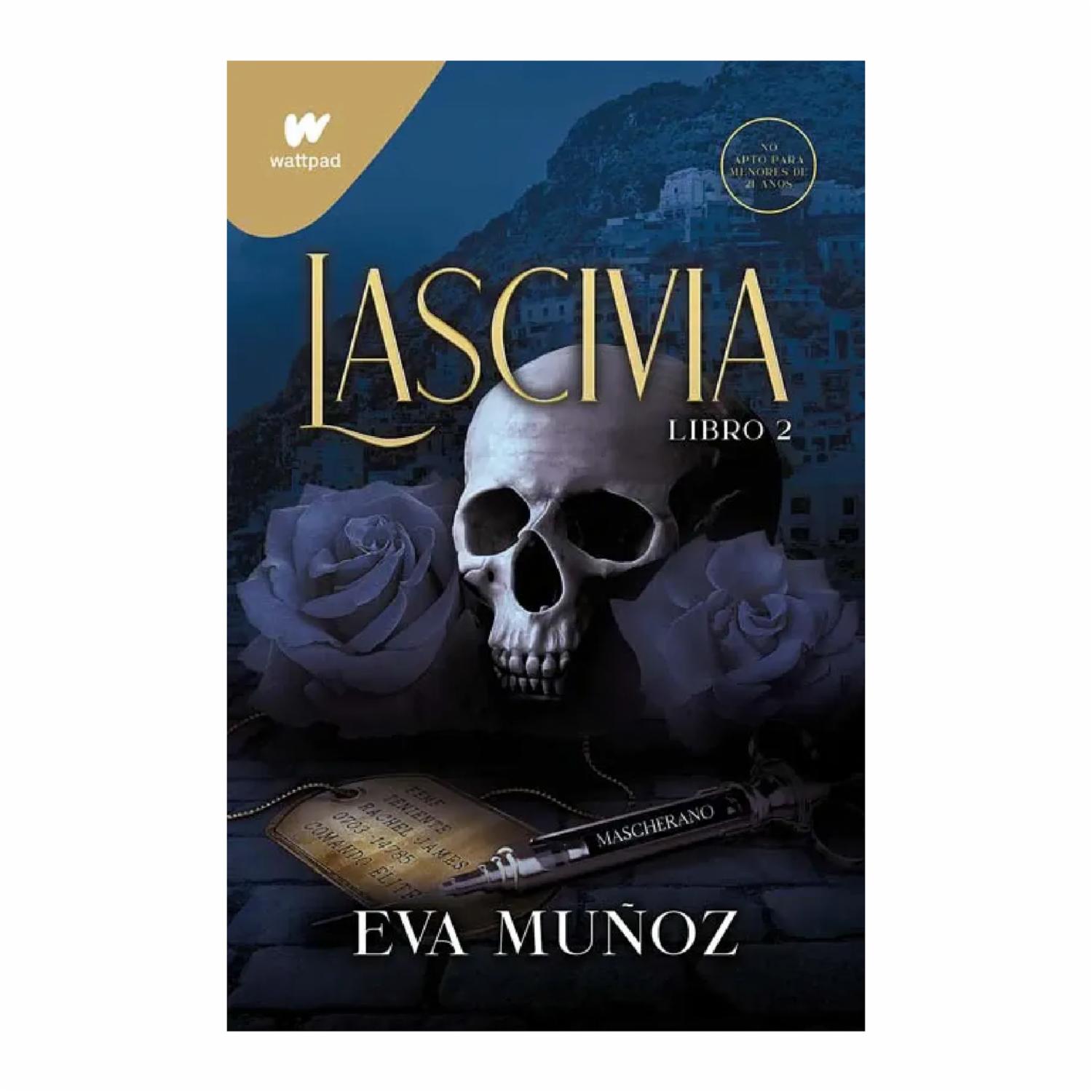 Lascivia Libro 2 Eva Muñoz PLANETA 448 Páginas